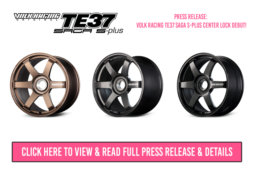 VOLK RACING TE37 SAGA S PLUS CENTER LOCK DEBUT 1024x683